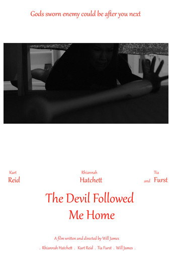 The Devil Followed Me Home movie poster