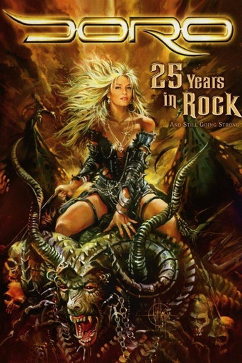 Doro: 25 Years in Rock ...and Still Going Strong movie poster