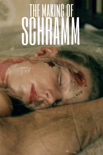 The Making of 'Schramm' movie poster