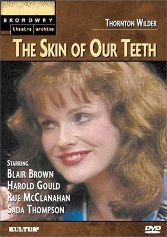 The Skin of Our Teeth movie poster