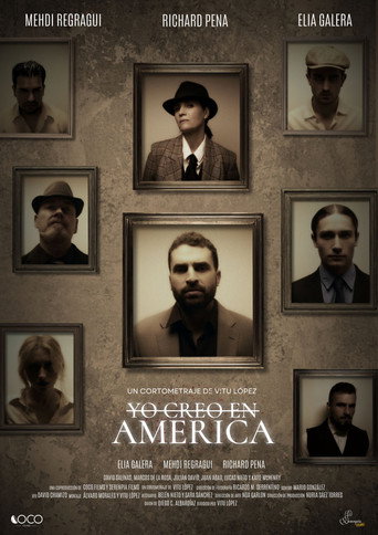 Yo Creo en América movie poster