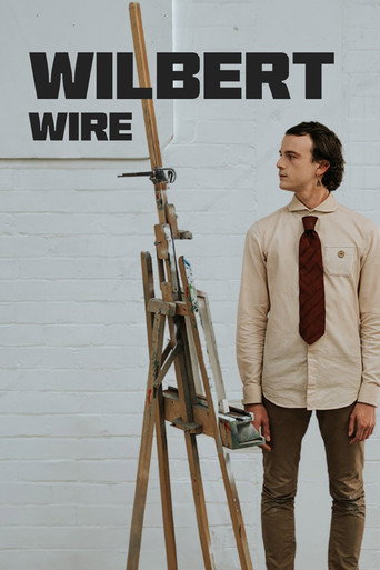 Wilbert Wire movie poster