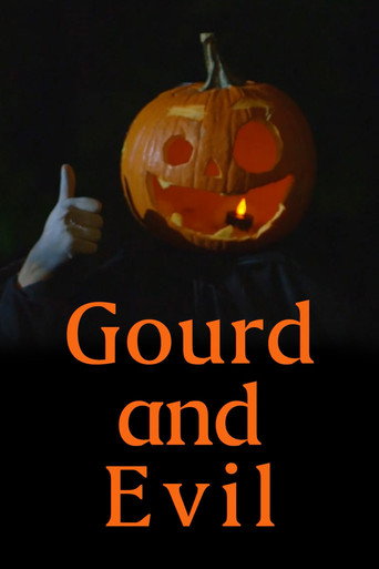 Gourd and Evil movie poster