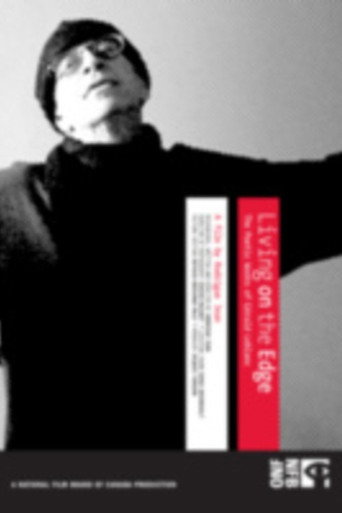 Living on the Edge: The Poetic Works of Gérald Leblanc movie poster