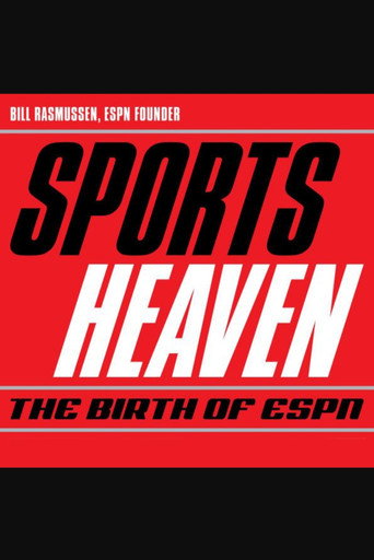 Sports Heaven: The Birth of ESPN movie poster
