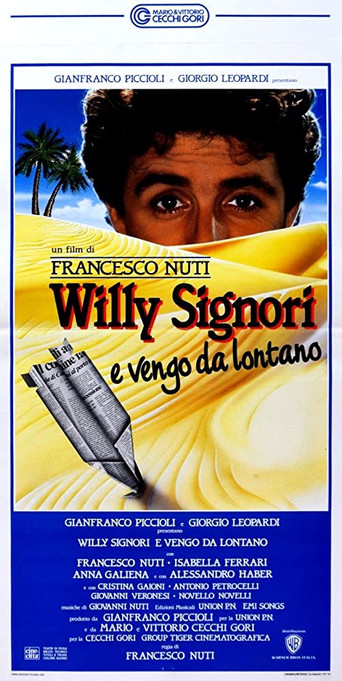 Willy Signori e vengo da lontano movie poster