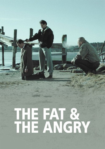 The Fat and the Angry movie poster