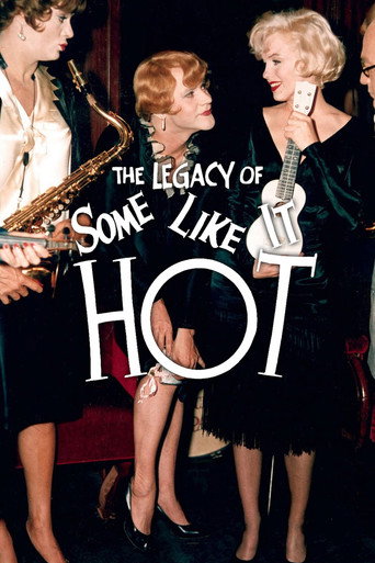 The Legacy of 'Some Like It Hot' movie poster