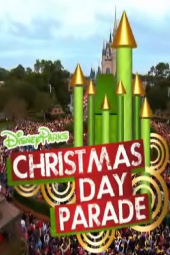 Disney Parks Christmas Day Parade movie poster