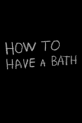 How to Have a Bath movie poster