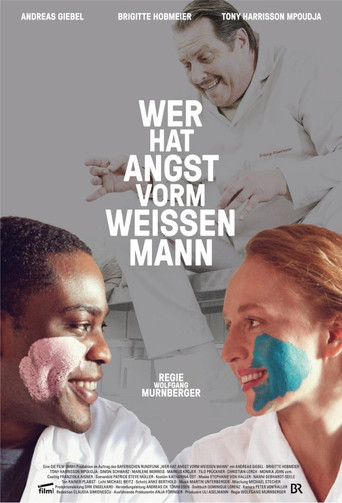 Wer hat Angst vorm weissen Mann? movie poster