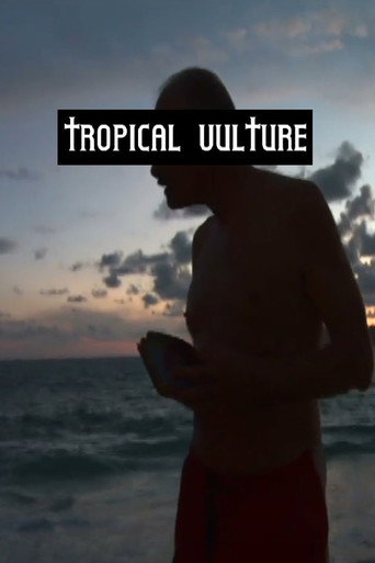 Tropical Vulture movie poster