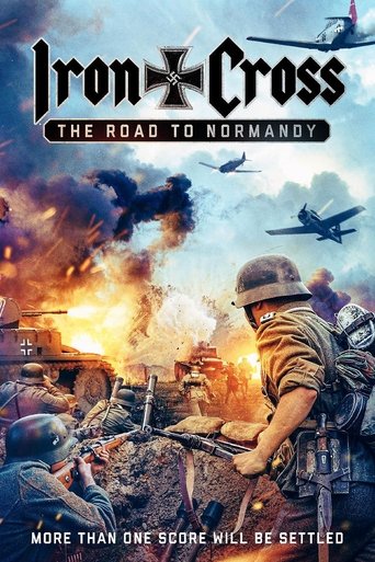 Iron Cross: The Road to Normandy movie poster