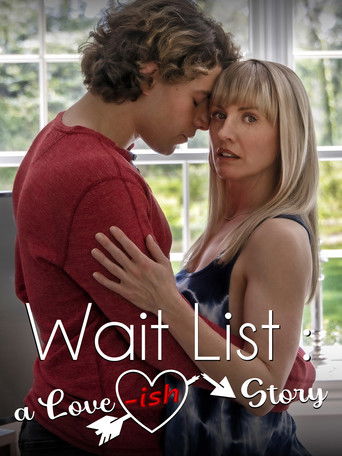 Wait List: A Love-ish Story movie poster