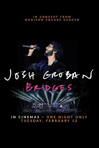 Josh Groban Bridges: In Concert from Madison Square Garden movie poster