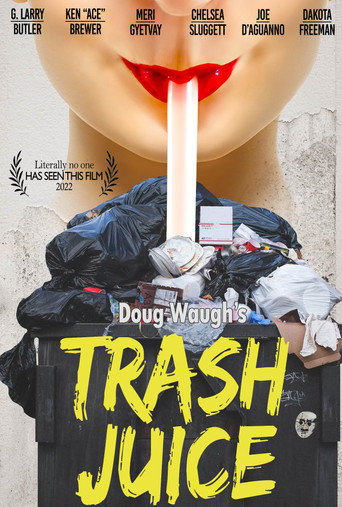 Trash Juice movie poster