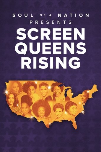 Soul of a Nation Presents: Screen Queens Rising movie poster