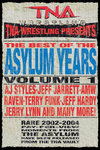 TNA: Best of the Asylum Years, Vol 1 movie poster