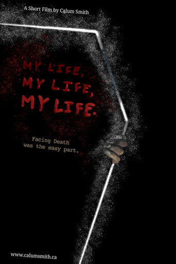 My Life, My Life, My Life movie poster