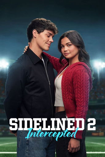 Sidelined 2: Intercepted movie poster