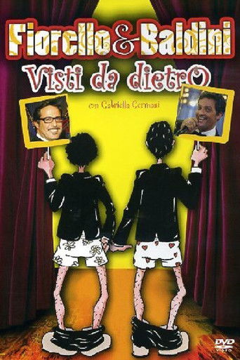 Fiorello & Baldini Visti da dietro movie poster