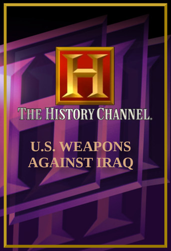 U.S. Weapons Against Iraq movie poster
