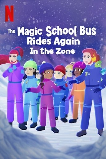 The Magic School Bus Rides Again: In the Zone movie poster