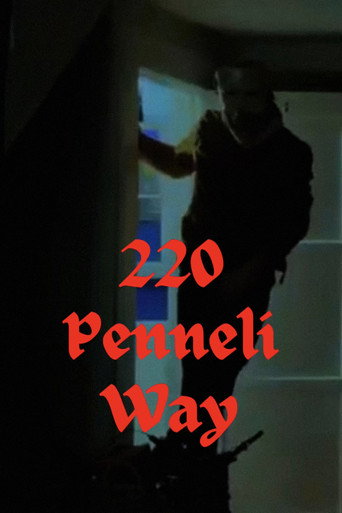 220 Penneli Way movie poster