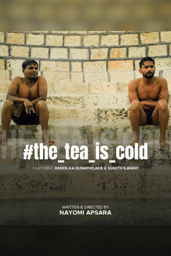 The Tea Is Cold movie poster