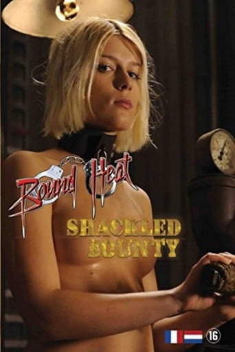 Shackled Bounty movie poster