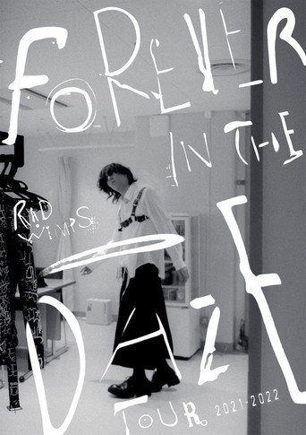 RADWIMPS - FOREVER IN THE DAZE TOUR 2021-2022 movie poster