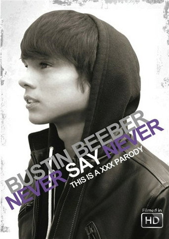 Bustin Beeber: Never Say Never movie poster