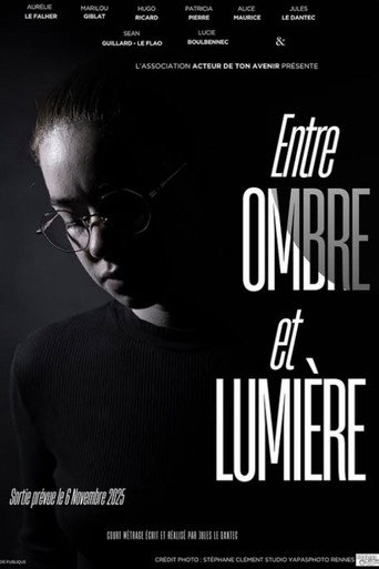 Entre ombre et lumière movie poster