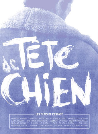 Tête de chien movie poster