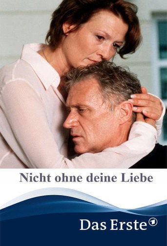 Nicht ohne deine Liebe movie poster