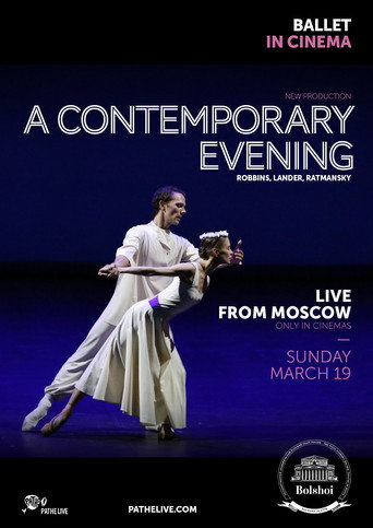 The Bolshoi Ballet: A Contemporary Evening movie poster