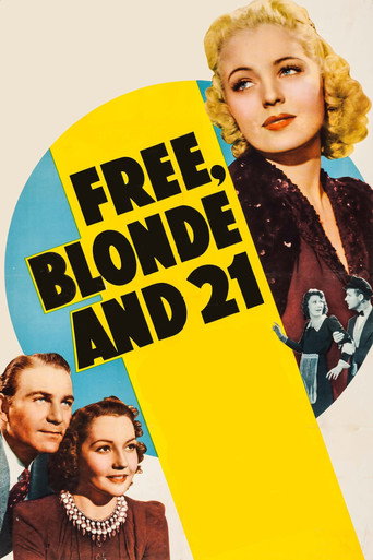 Free, Blonde and 21 movie poster