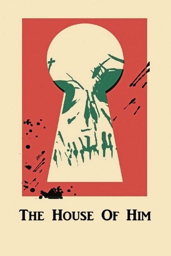 The House of Him movie poster