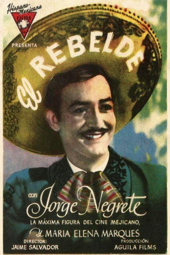 El rebelde (Romance de Antaño) movie poster