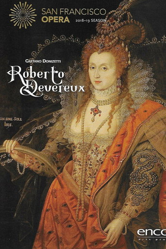 Roberto Devereux - San Francisco Opera movie poster