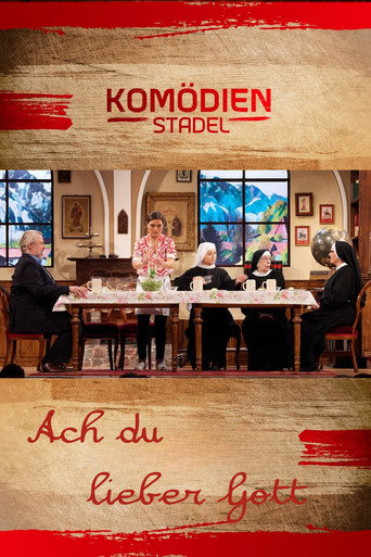 Der Komödienstadel - Ach du lieber Gott movie poster