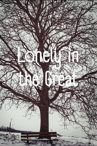 Lonely in the Great movie poster