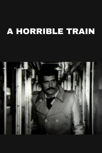 A Horrible Train movie poster