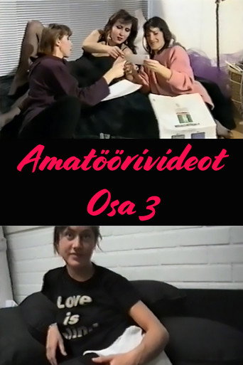 Amatöörivideot Osa 3 movie poster