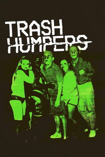 Trash Humpers movie poster