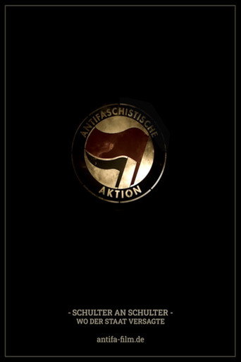 Antifa - Schulter an Schulter, wo der Staat versagte movie poster