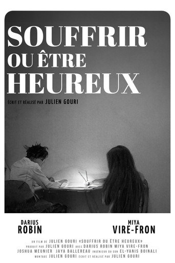 Souffrir ou être heureux movie poster