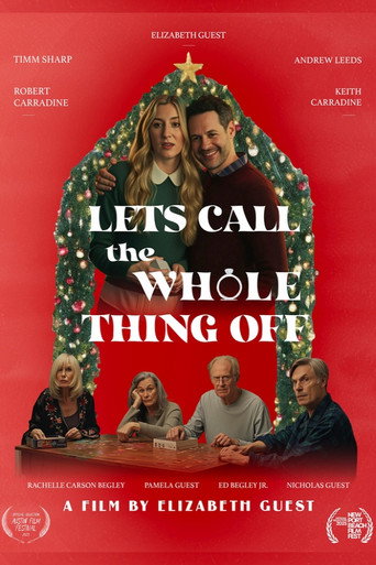 Let's Call the Whole Thing Off movie poster