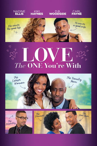 Love the One You're With movie poster