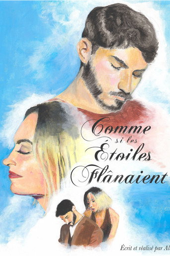 Comme Si Les Étoiles Flanaient movie poster